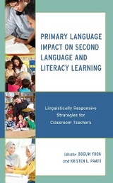 Primary Language Impact on Second Language and Literacy Learning - 