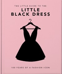 Little Book of The Little Black Dress -  Orange Hippo!