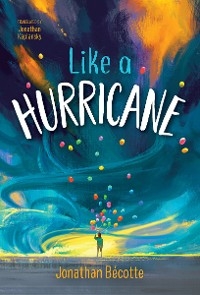 Like a Hurricane - Jonathan Bécotte