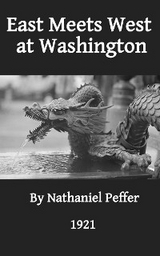 East Meets West at Washington - Nathaniel Peffer