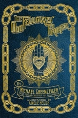 Odd Fellows' Primer -  Michael Greenzeiger