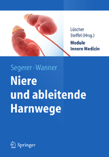 Niere und Ableitende Harnwege - Katja Segerer, Christoph Wanner