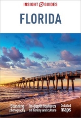 Insight Guides Florida (Travel Guide eBook) - Insight Guides