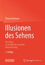 Illusionen des Sehens - Thomas Ditzinger