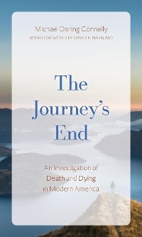 Journey's End -  Michael  D Connelly