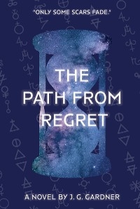 The Path from Regret - J.G. Gardner