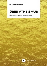 Über Atheismus - Nicola Condoleo