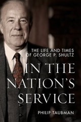 In the Nation's Service -  Philip Taubman