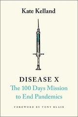 Disease X -  Kate Kelland