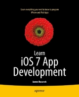 Learn iOS 7 App Development - James Bucanek