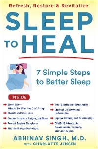 Sleep to Heal -  Abhinav Singh