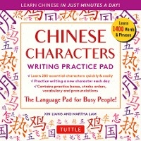 Chinese Characters Writing Practice Pad - Xin Liang, Martha Lam