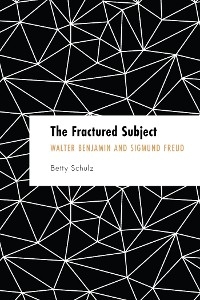 Fractured Subject -  Betty Schulz