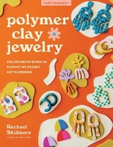 Polymer Clay Jewelry - Rachael Skidmore