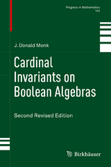 Cardinal Invariants on Boolean Algebras - J. Donald Monk