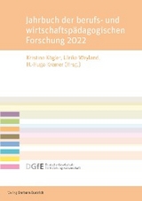 Jahrbuch der berufs- und wirtschaftspädagogischen Forschung 2022 - 