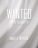 Wanted - Angela Morgan