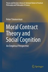 Moral Contract Theory and Social Cognition - Peter Timmerman