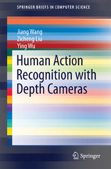 Human Action Recognition with Depth Cameras - Jiang Wang, Zicheng Liu, Ying Wu