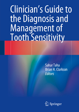 Clinician's Guide to the Diagnosis and Management of Tooth Sensitivity - 