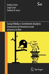 Social Media e Sentiment Analysis - Andrea Ceron, Luigi Curini, Stefano Maria Iacus