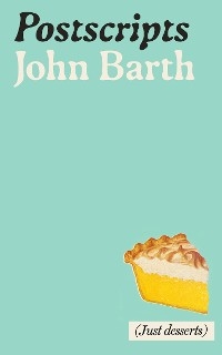 Postscripts -  John Barth