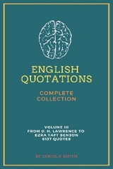 English Quotations Complete Collection: Volume III - Daniel B. Smith