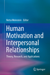 Human Motivation and Interpersonal Relationships - 