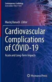 Cardiovascular Complications of COVID-19 - 