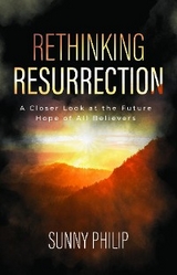 Rethinking Resurrection -  Sunny Philip