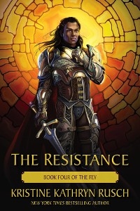 Resistance -  Kristine Kathryn Rusch