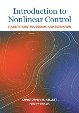 Introduction to Nonlinear Control -  Philipp Braun,  Christopher M. Kellett