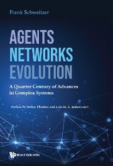 AGENTS, NETWORKS, EVOLUTION - 