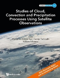 STUDIES CLOUD, CONVECT & PRECIPITAT PROCESS USING SATELLITE - 