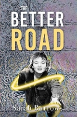 The Better Road - Sarah Burrows