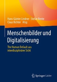 Menschenbilder und Digitalisierung - 