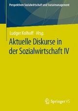 Aktuelle Diskurse in der Sozialwirtschaft IV - 