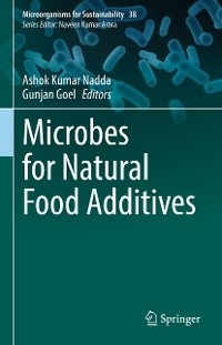 Microbes for Natural Food Additives - 