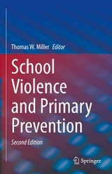 School Violence and Primary Prevention - 