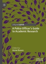 A Police Officer’s Guide to Academic Research - 