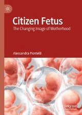 Citizen Fetus - Alessandra Piontelli