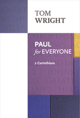 Paul for Everyone 2 Corinthians - Tom Wright