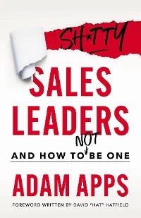 Shitty Sales Leaders -  Adam Apps