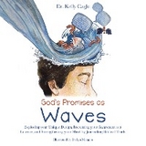 God's Promises as Waves - Dr. Kelly Cagle