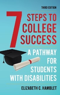 Seven Steps to College Success -  Elizabeth C. Hamblet