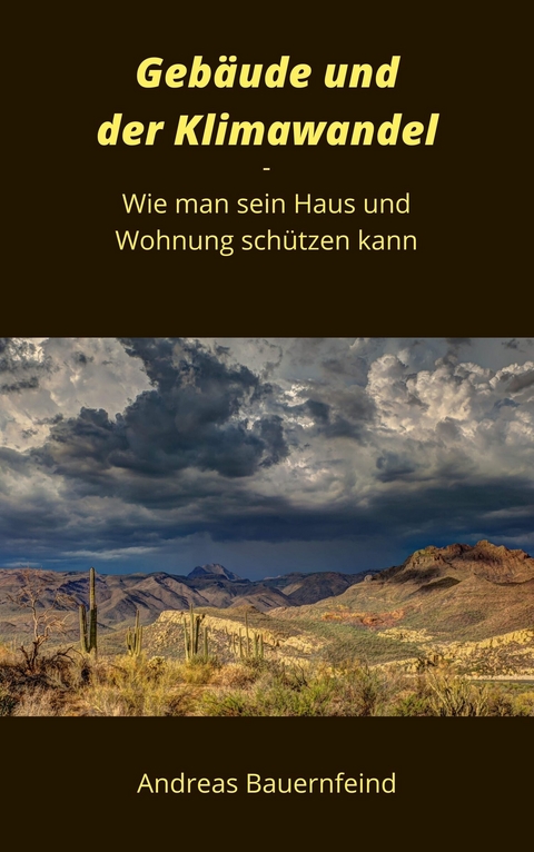 Gebäude und der Klimawandel - Andreas Bauernfeind