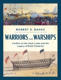 Warriors and Warships - Robert D. Banks