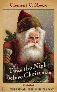 Twas the Night Before Christmas - Unabridged -  Clement C. Moore