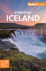 Fodor's Essential Iceland -  Fodor’s Travel Guides