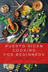 Puerto Rican Cooking for Beginners -  Chef Didi